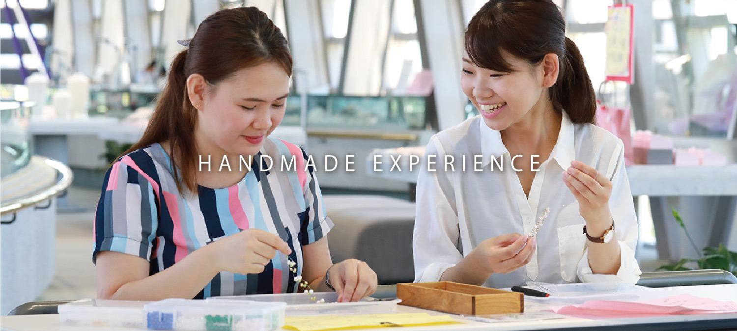 HANDMADE EXPERIENCE